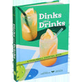 Dinks and Drinks Cocktail Book